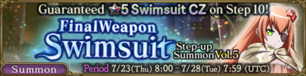 Final Weapon Swimsuit Step-up Summon Vol.5
